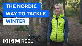 The Scandinavian way to tackle winter - BBC REEL