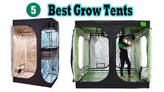 5 Best Grow Tents 2023