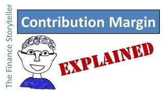 Contribution Margin explained