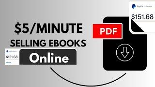 How To Make 5K/day Selling Ebooks Online | No Capital Needed