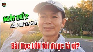 Bài Học Lớn Tôi Được... Nhờ SỐNG Trên Xe ở Mỹ là gì ngày thứ 2?