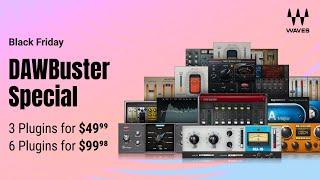 Black Friday DAWBuster Special  Choose 3 Plugins for $49.99 