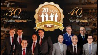 20º ENQM - 07/06/2024 - 19h30 (horário de Brasília)