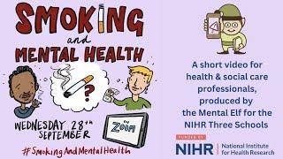 Smoking and mental health: a video for health and social care professionals