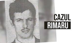 Cazul Ion Rimaru - cel mai sangeros CRIMINAL IN SERIE din Romania anilor '70