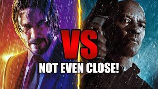 Why John Wick VS The Equalizer Isn't Even Close!