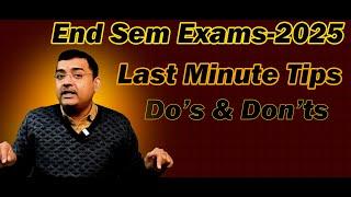 End Semester Examination 2025 II D's and Don'tsII tips for writing answer sheet