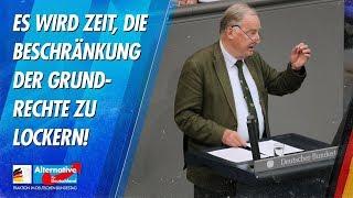 Es wird Zeit, die Beschränkung der Grundrechte zu lockern! - Alexander Gauland - AfD-Fraktion