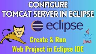 How to Configure Tomcat 11 Web Server in Eclipse IDE [2024] |Create & Run Web Project in Eclipse IDE