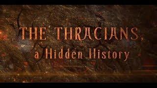 The Thracians, a Hidden History