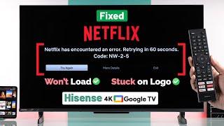 Fix- Netflix Not Working on Hisense Google TV!