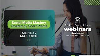 Social Media Mastery  - The Daily Calendar to a Listing a Week (Mar 10th)