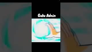 Goku admin