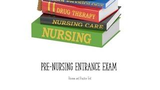 NURSING ENTRANCE EXAM REVIEW AND PRACTICE TEST-4