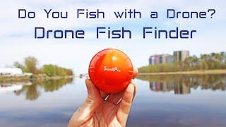 Do you go Fishing with a Drone? Swellpro Drone Fish Finder - Review