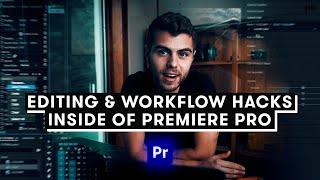 Best Editing & Workflow Hacks inside of Premiere Pro | PremiumBeat.com