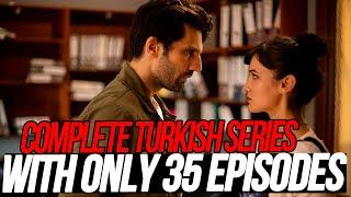 Complete Turkish Series Dubbed In English With Only 35 Episodes