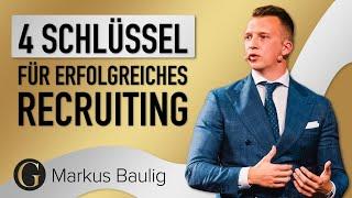 4 Schlüssel für erfolgreiches Recruiting - Markus Baulig - GEWINNERnacht 2022