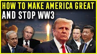 Trump's Ultimate Deal To Stop WW3