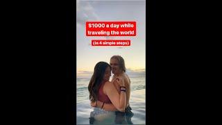 $1000 A Day While Traveling The World | In 4 Simple Steps