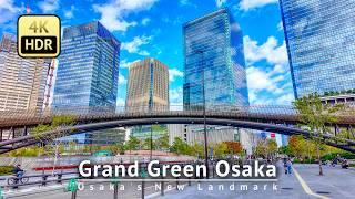 Osaka's New Landmark：Grand Green Osaka [4K/HDR/Binaural]