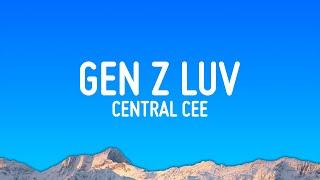 Central Cee - gen z luv (Lyrics)