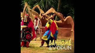 Danhomé [Dahomey] & Vodun w/ filmmaker Onuora Anthony Abuah