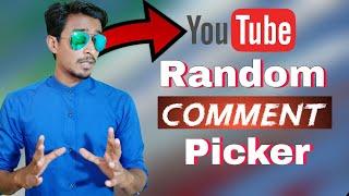 How to Youtube Randomly Comment picker use by itech