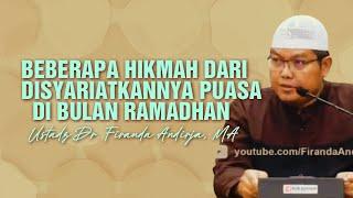 KEUTAMAAN RAMADHAN DAN HIKMAT DISYARIATKANNYA BERPUASA - Ustadz Dr. Firanda Andirja, MA