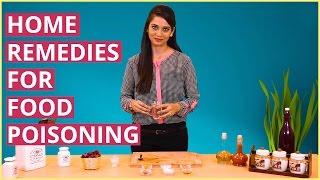 3 Best Home Remedies For FOOD POISONING TREATMENT