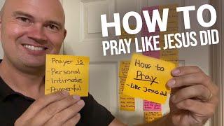 HOW TO PRAY - LIKE JESUS DID!- Satan has deceived us, especially when it comes  to the LORD's Prayer