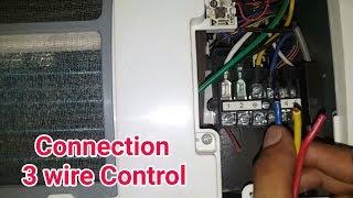 Connection ac indoor to outdoor 3 wire control | fully4world