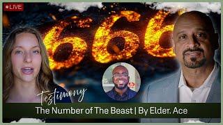 Katarina's Testimony | Elder. Ace “The Hidden Meaning of 666”