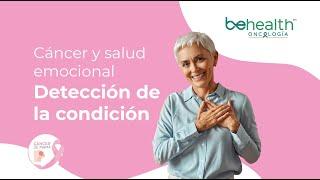 Detección de cáncer en etapas avanzadas y su impacto emocional