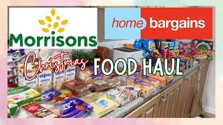 CHRISTMAS FOOD HAUL MORRISONS & HOME BARGAINS