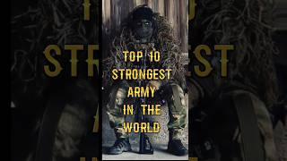 top 10 most powerful army in the world 2023 #shorts #army #top10