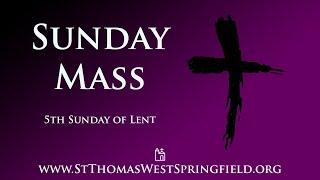 Sunday Mass April 6, 2025