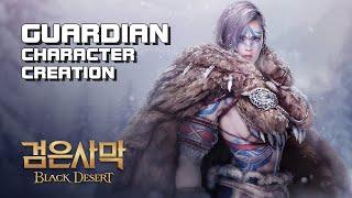 Black Desert - Guardian Character Creation - PC - F2P - KR