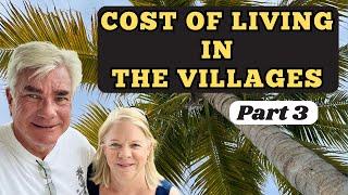 Cost of Living in The Villages: Is it Worth It?