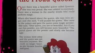 Moral  Stories - Queenie , the proud Queen . Best Stories of all time. Be Humble and Good.