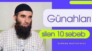 Günahları silən on səbəb (25.10.22)Kamran Mustafayev | Quran Sünnə İcma