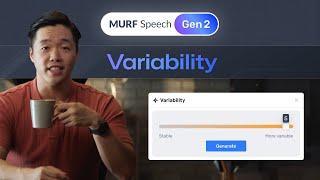 Murf Speech Gen 2 | Variability | Latest Text to Speech Model