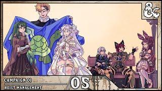 "Heist Management” | Granblue Fantasy Bahamut's Legacy: Session 05 (D&d 5th Edition)