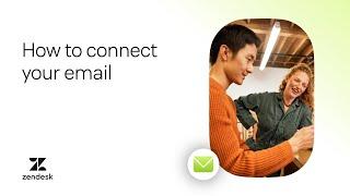 Zendesk tutorial: Step 3 – Set up your customer support email
