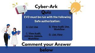 CyberArk Quiz Part - 70 - CyberArk Interview & Questions | SecApps Learning