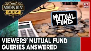 Mutual Fund Queries Answered For Viewers | Investment Ideas With Varun Fatehpuria | The Money Show