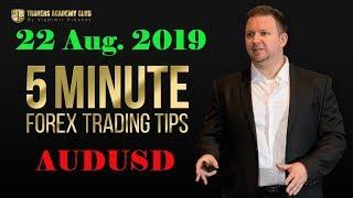Forex Day Trading Idea - 22 August 2019 - By Vladimir Ribakov