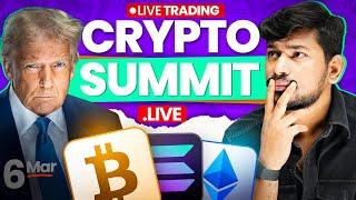 Crypto Summit 2025  || Live Trading and Analysis | Crypto , Gold and Oil | 06 March  - #livetrading