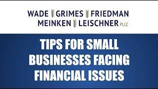 Tips for Small Businesses Facing Financial Issues