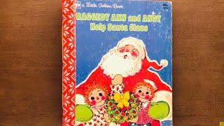 Christmas Raggedy Ann and Andy Help Santa Claus Junk Journal